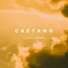 Tommy Berre - Caetano - Single